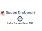 Student Employment - slide 1