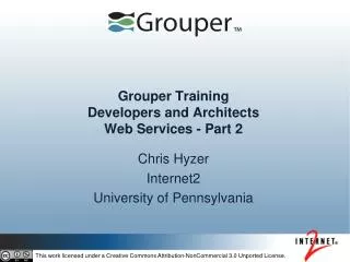 Grouper Training Developers and Architects Web Services - Part 2