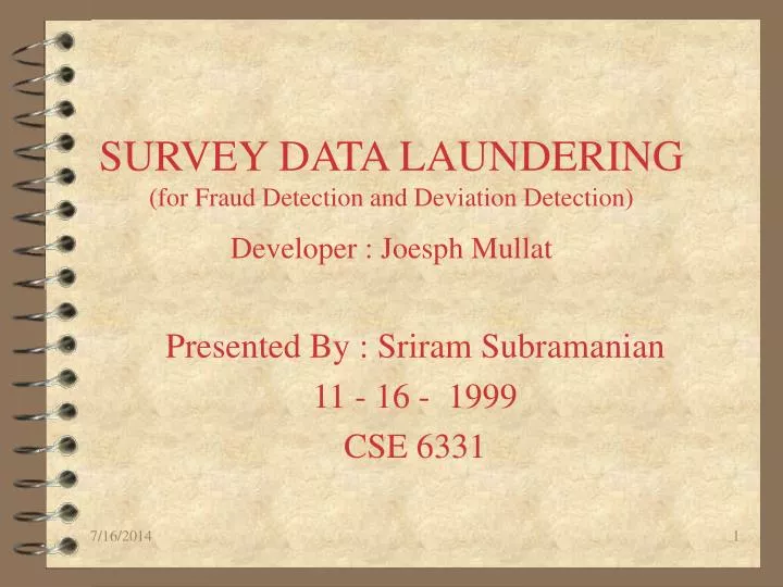 survey data laundering for fraud detection and deviation detection developer joesph mullat