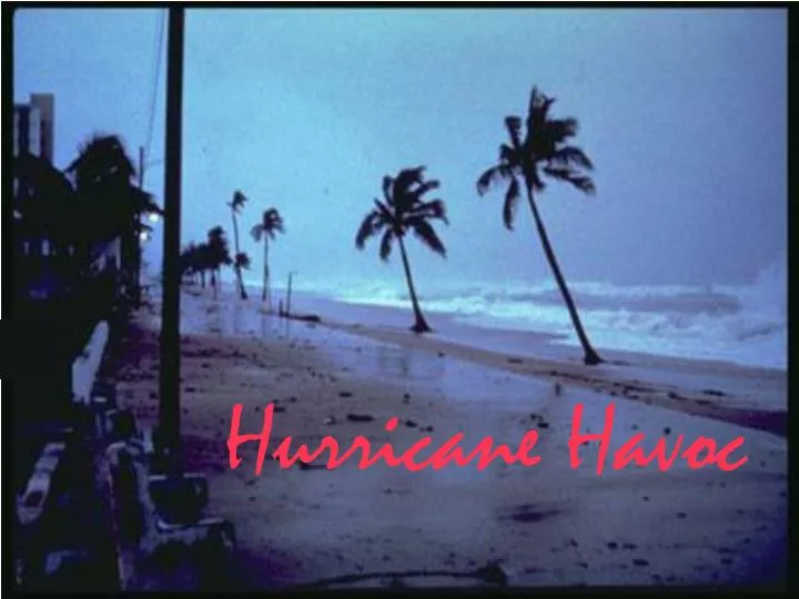 hurricane havoc