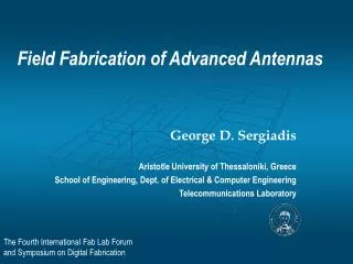Field Fabrication of Advanced Antennas