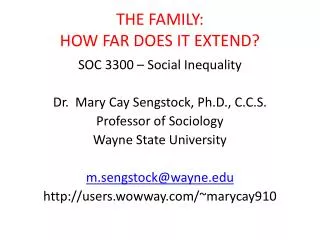 THE FAMILY: HOW FAR DOES IT EXTEND?