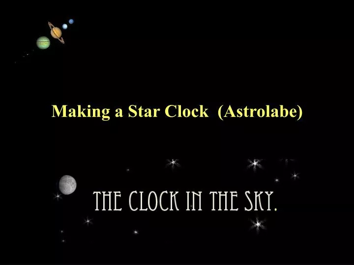 making a star clock astrolabe