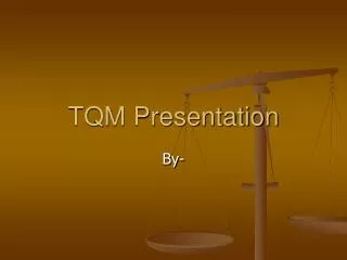 TQM Presentation
