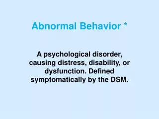abnormal behavior