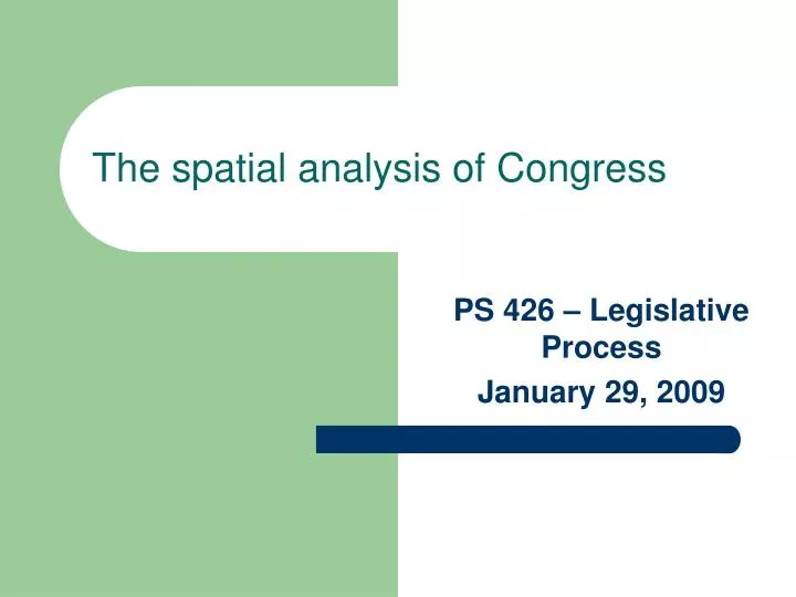 the spatial analysis of congress
