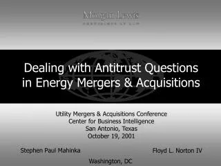 Dealing with Antitrust Questions in Energy Mergers &amp; Acquisitions