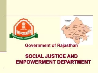 Government of Rajasthan SOCIAL JUSTICE AND EMPOWERMENT DEPARTMENT