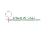 Understanding the Role of Environmental Factors in Early Female Puberty and Breast Cancer - slide 1