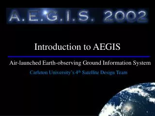 Air-launched Earth-observing Ground Information System