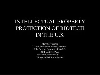 INTELLECTUAL PROPERTY PROTECTION OF BIOTECH IN THE U.S.