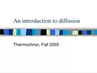 An introduction to diffusion