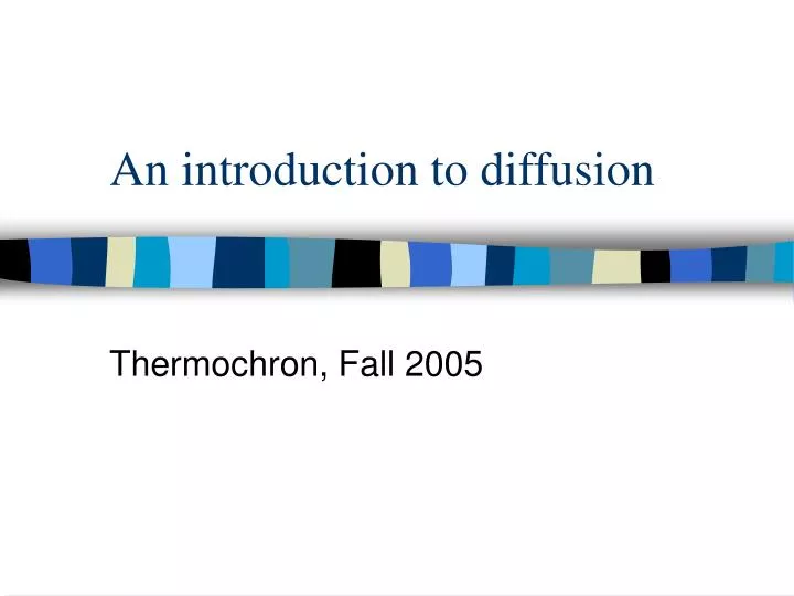 an introduction to diffusion