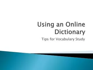 Using an Online Dictionary