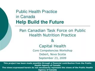 Public Health Practice in Canada Help Build the Future