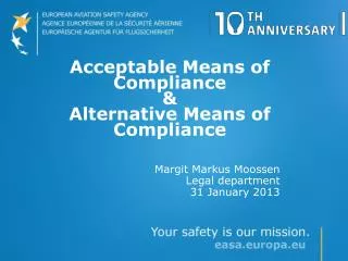 Acceptable Means of Compliance &amp; Alternative Means of Compliance