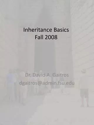 Inheritance Basics Fall 2008