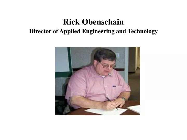 rick obenschain director of applied engineering and technology