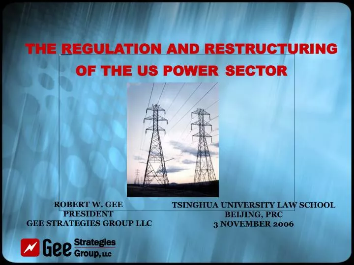 the regulation and restructuring of the us power sector