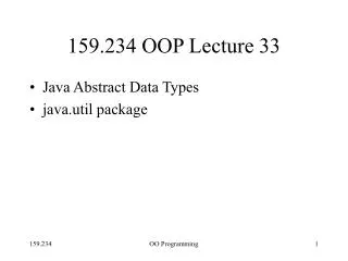 159.234 OOP Lecture 33