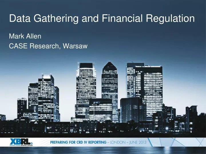 data gathering and financial regulation
