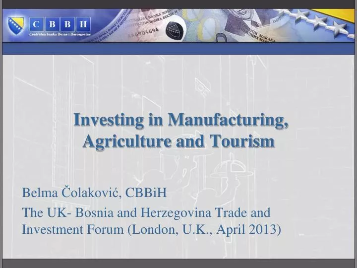 investing in manufacturing agriculture and tourism