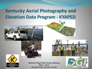 Kentucky Aerial Photography and Elevation Data Program - KYAPED