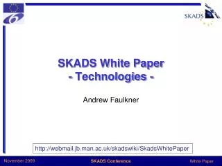 SKADS White Paper - Technologies -