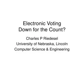 Electronic Voting Down for the Count?