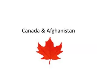 Canada &amp; Afghanistan