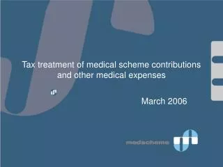 Tax treatment of medical scheme contributions and other medical expenses