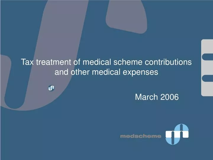 tax treatment of medical scheme contributions and other medical expenses