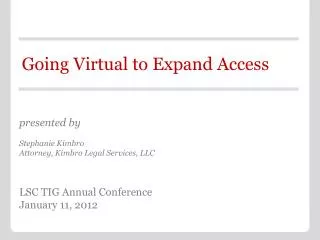Going Virtual to Expand Access