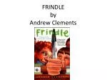 FRINDLE by Andrew Clements