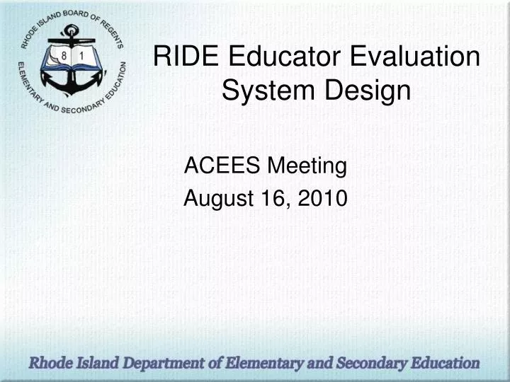 ride educator evaluation system design