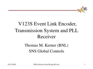 V123S Event Link Encoder, Transmission System and PLL Receiver