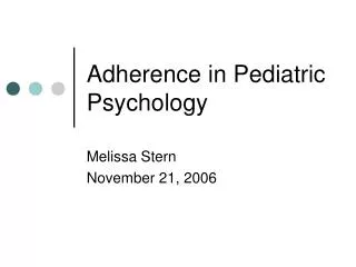 Adherence in Pediatric Psychology