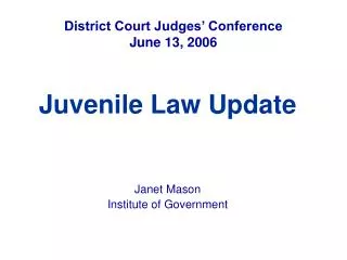 District Court Judges’ Conference June 13, 2006