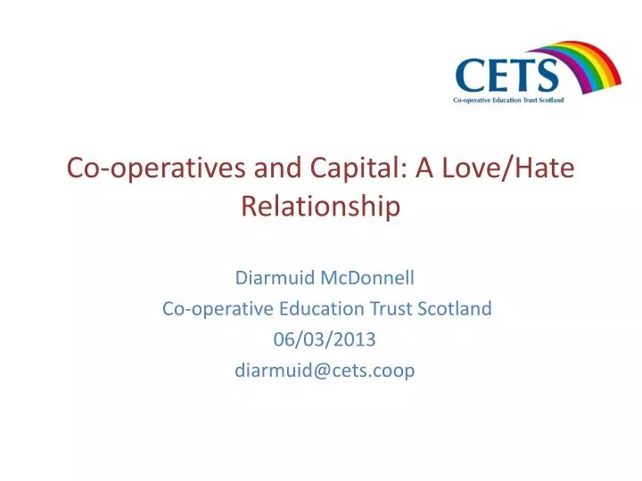 co operatives and capital a love hate relationship