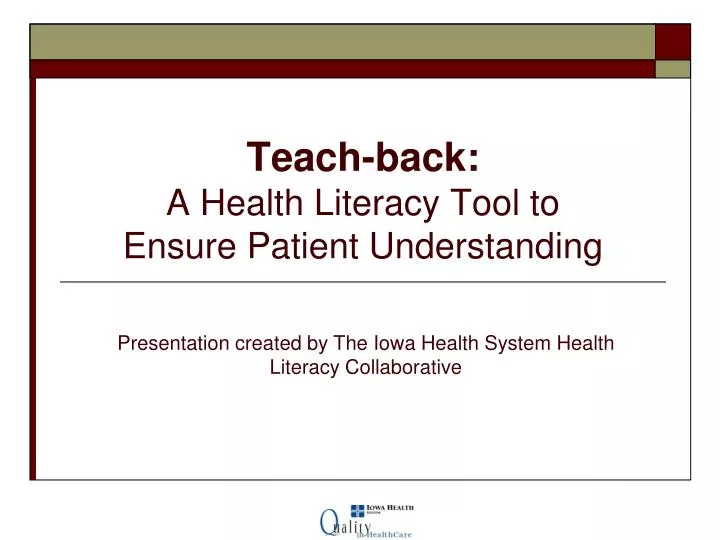 teach back a health literacy tool to ensure patient understanding