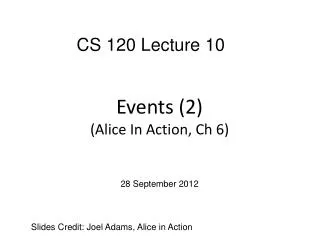 Events (2) (Alice In Action, Ch 6)