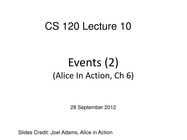 events 2 alice in action ch 6
