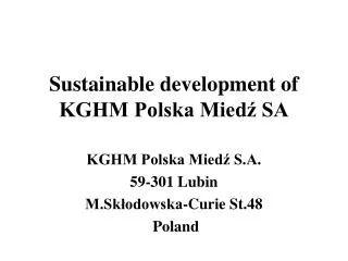 Sustainable development of KGHM Polska Mied? SA