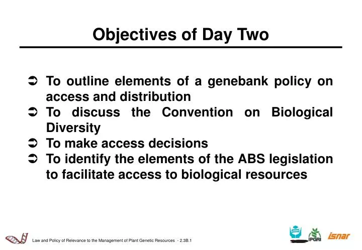 objectives of day two