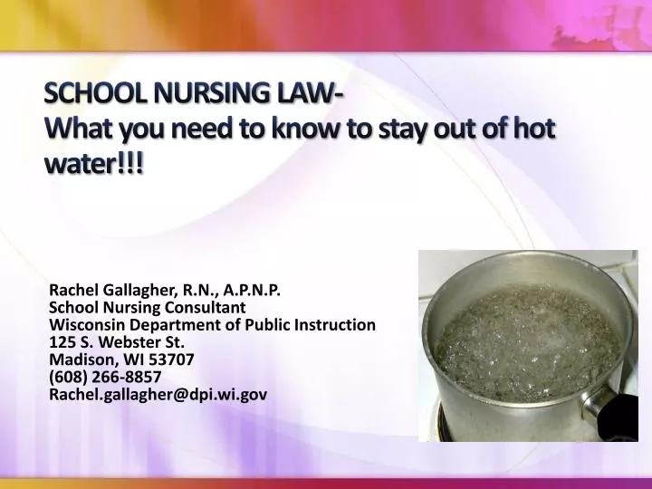 school nursing law what you need to know to stay out of hot water