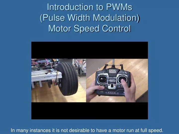 introduction to pwms pulse width modulation motor speed control