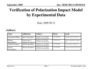 Verification of Polarization Impact Model by Experimental Data
