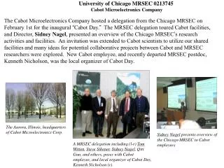 Sidney Nagel presents overview of the Chicago MRSEC to Cabot employees