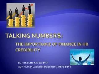 Talking Number $ : The Importance of Finance in HR 	Credibility