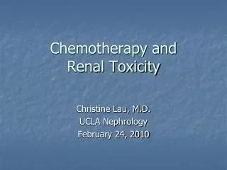 Chemotherapy and Renal Toxicity